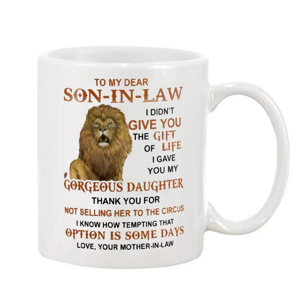 To My Dear Son-In-Law - Funny Message Mug