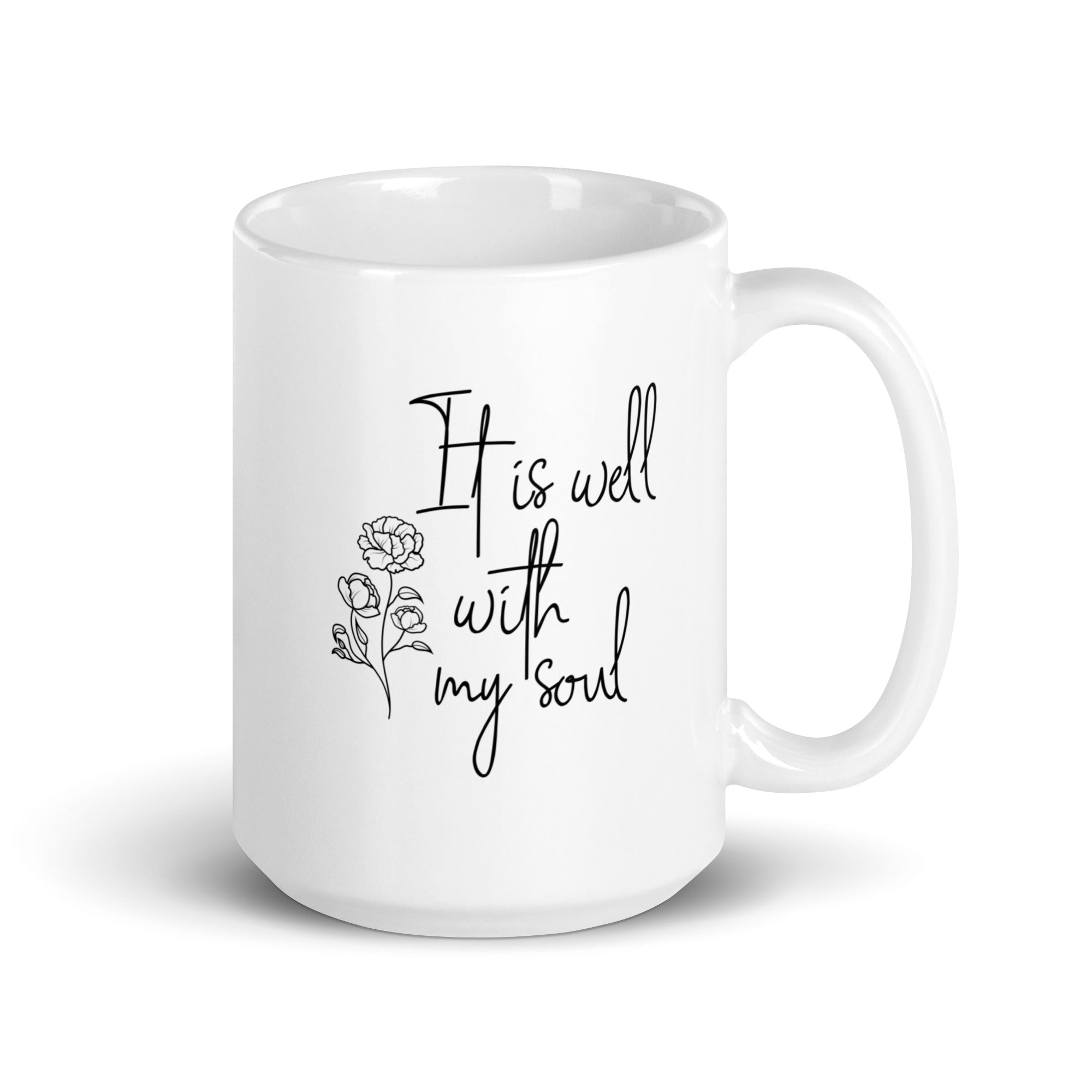 It is well with my soul -White glossy mug